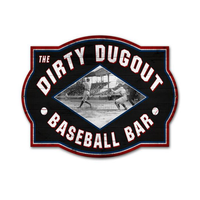 Dirty Dugout Baseball Bar Sign