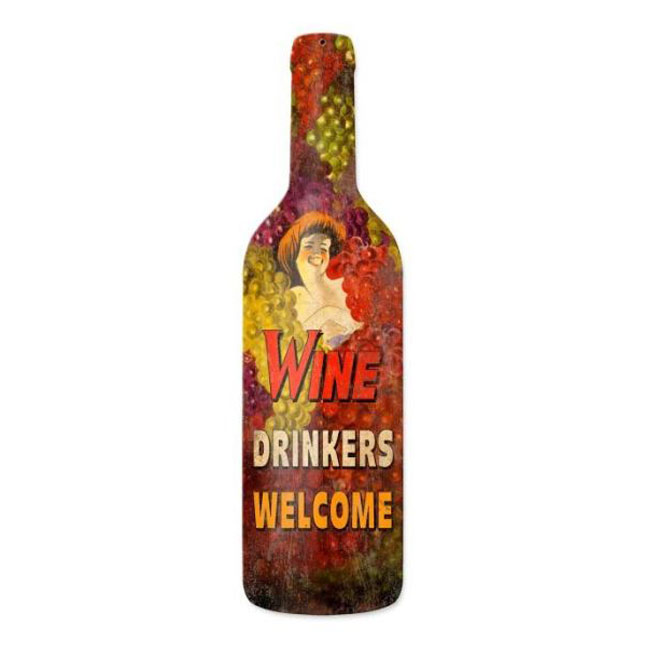 Wine Drinkers Welcome Sign