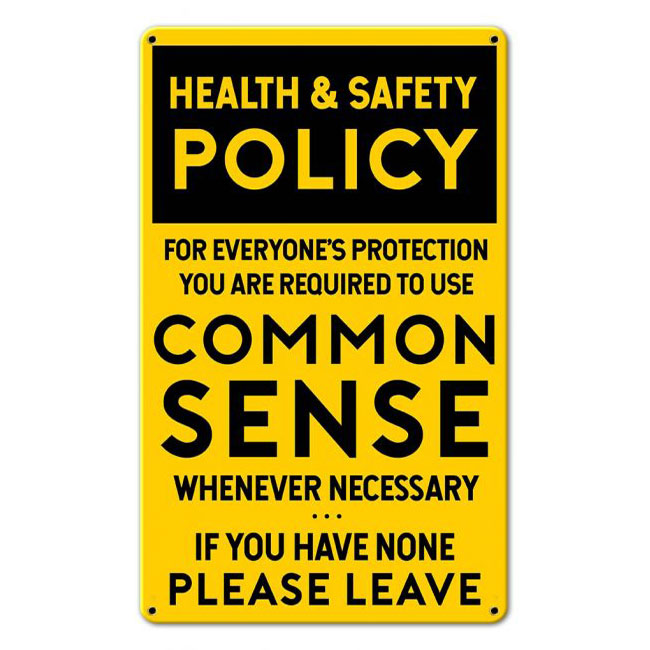 Common Sense Sign