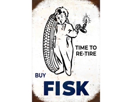 Fisk Tire Sign 