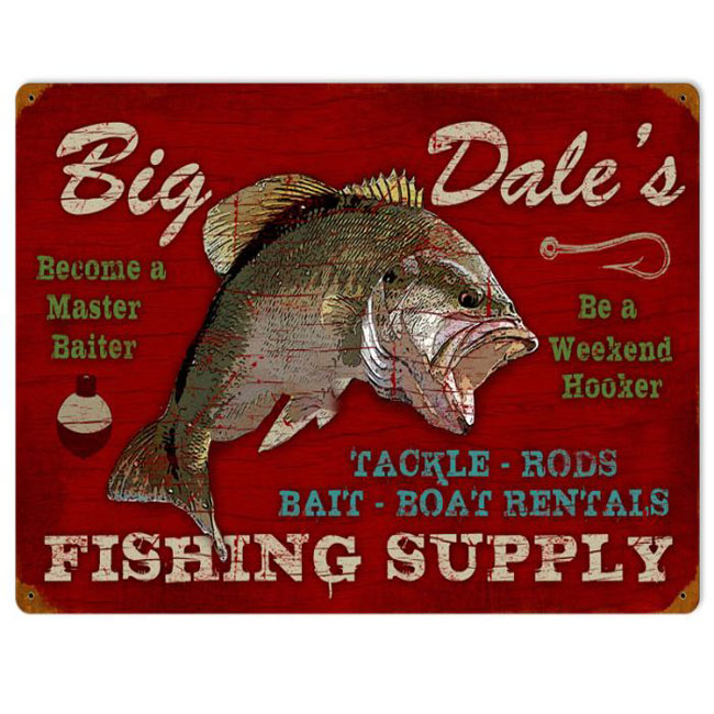 Big Dales Fishing Supply Personalized Sign