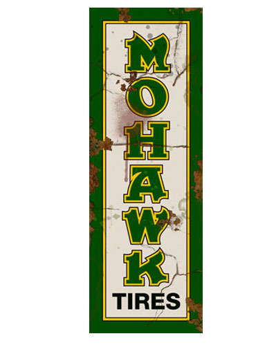 Mohawk Tires Vintage Sign