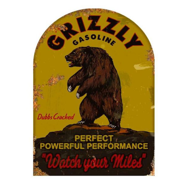 Grizzly Gasoline Powerful Performance Vintage Sign