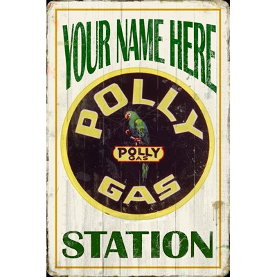 Polly Gas Station Personalized Sign
