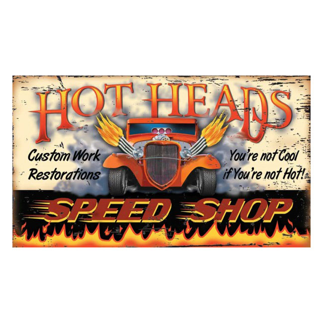 Hot Heads Speed Shop Hot Rod Sign
